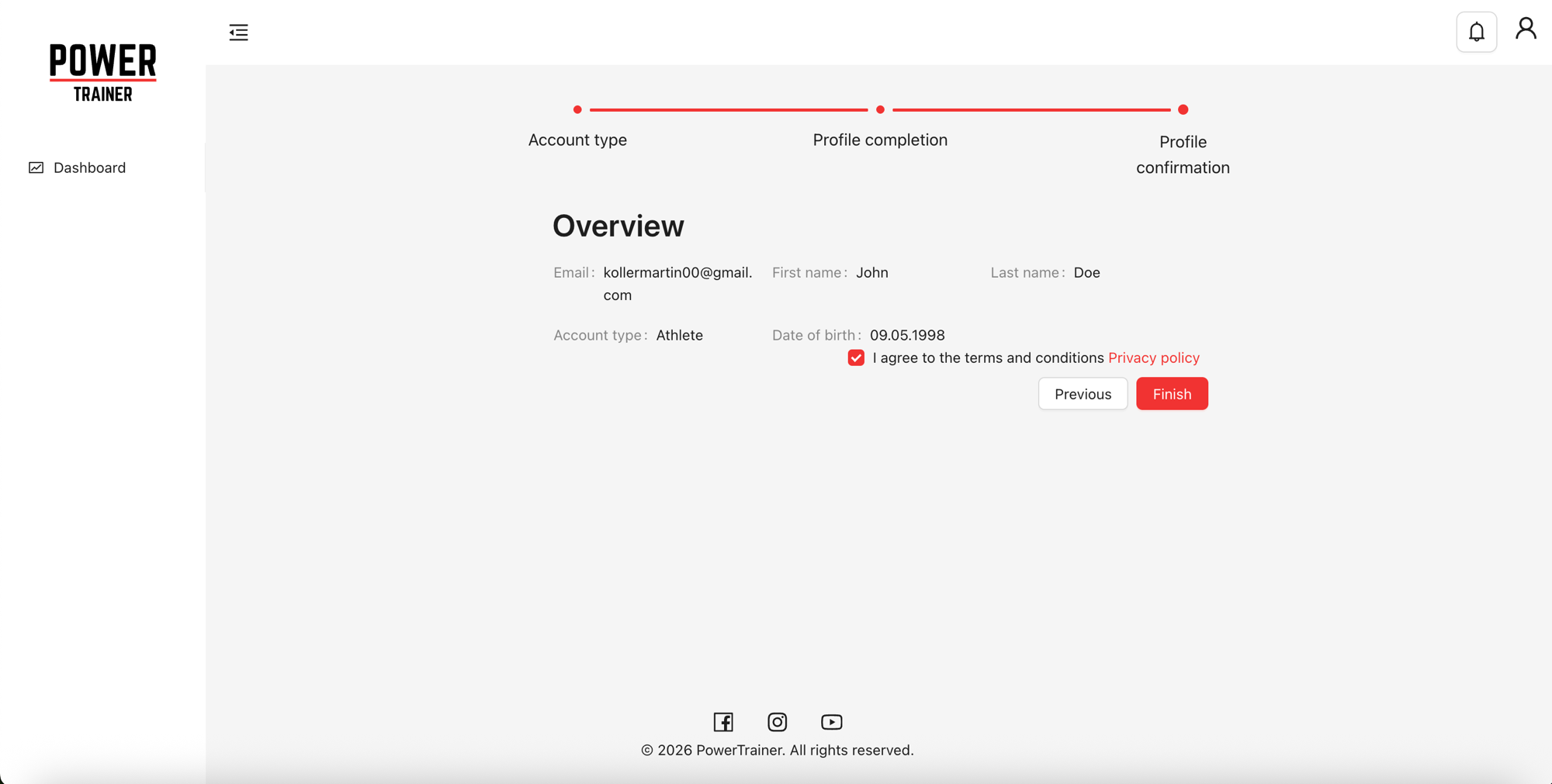 Profile overview screen with email, name, account type, date of birth, terms checkbox, and Finish button