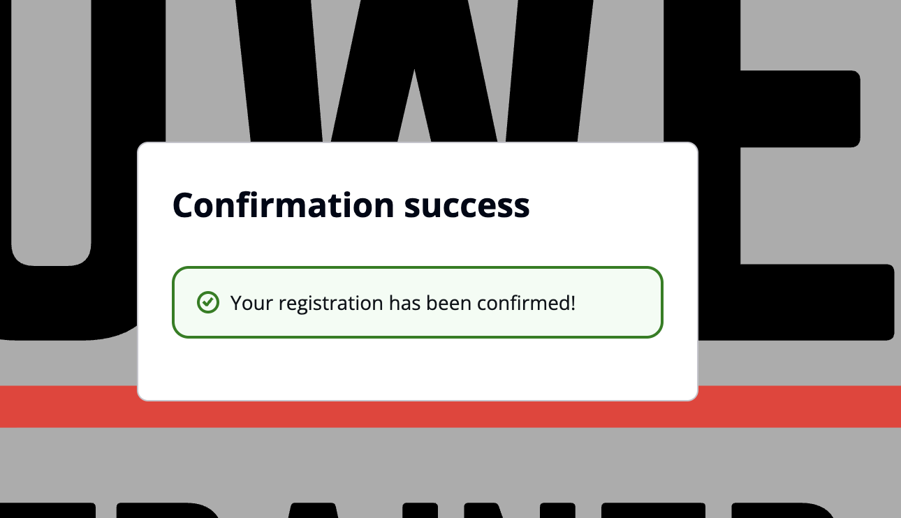 Confirmation success screen with the message "Your registration has been confirmed!"